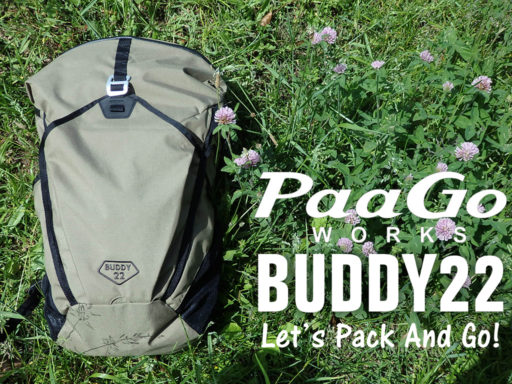 頼れる相棒といつでも一緒！PaaGo WORKS パーゴワークス buddy22！ | BBG