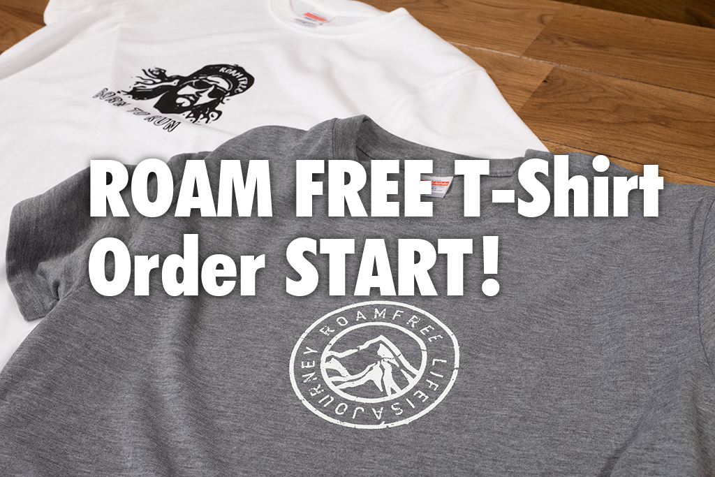 ROAM FREE Tシャツ 受注開始致します！